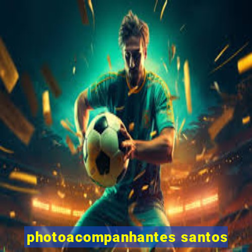 photoacompanhantes santos