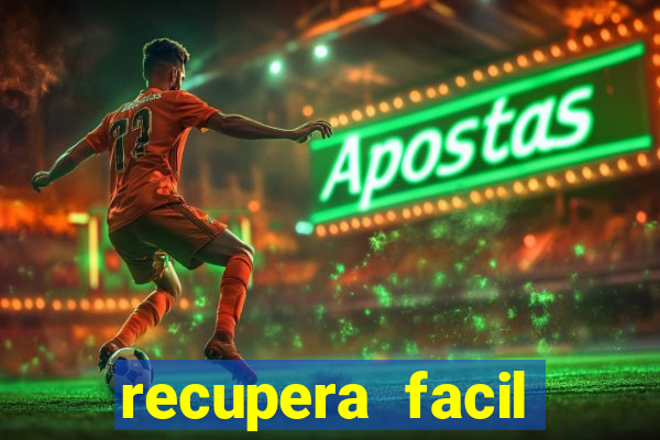 recupera facil reclame aqui