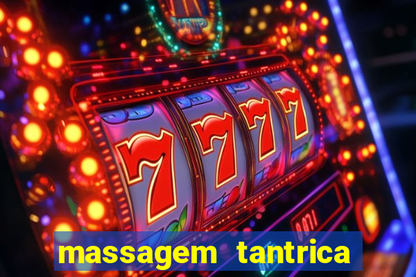 massagem tantrica porto alegre