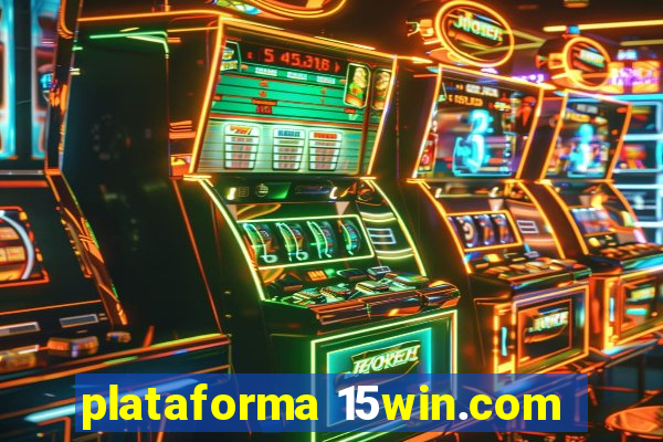 plataforma 15win.com