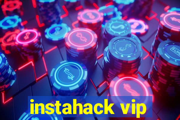 instahack vip