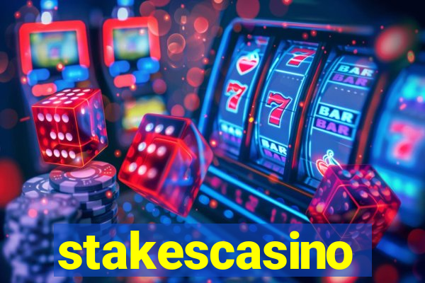 stakescasino