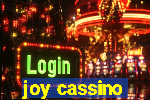 joy cassino