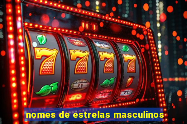 nomes de estrelas masculinos