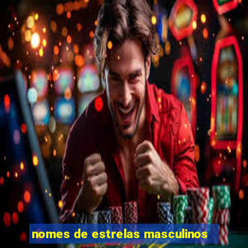 nomes de estrelas masculinos