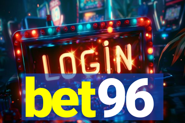 bet96