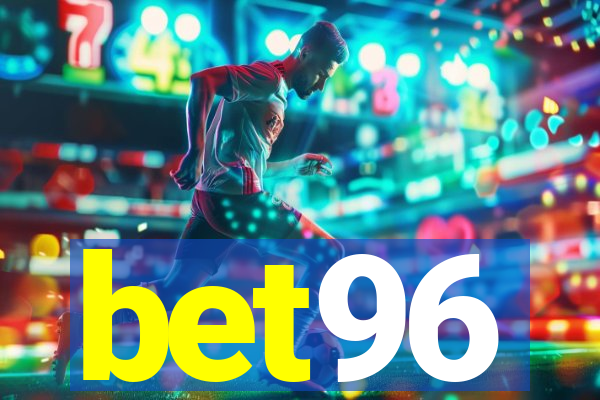 bet96