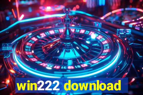 win222 download