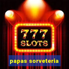 papas sorveteria