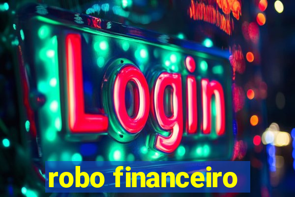 robo financeiro