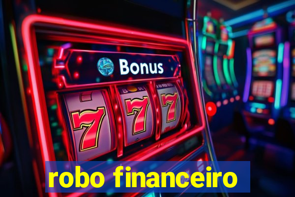 robo financeiro