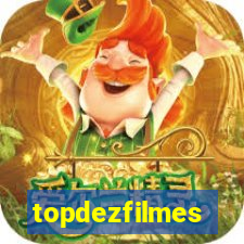 topdezfilmes