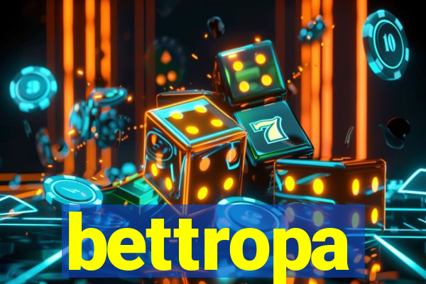 bettropa