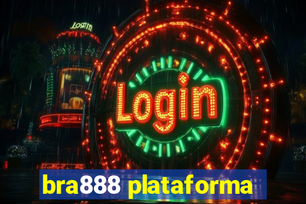 bra888 plataforma