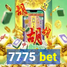 7775 bet