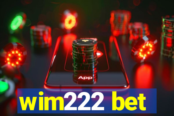 wim222 bet