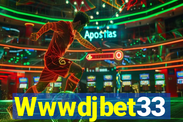 Wwwdjbet33