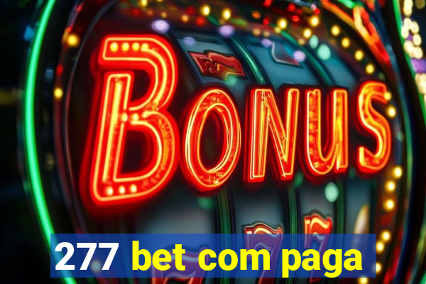 277 bet com paga