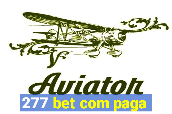 277 bet com paga