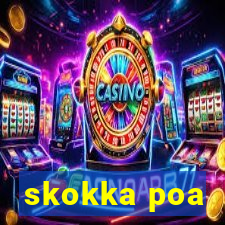 skokka poa