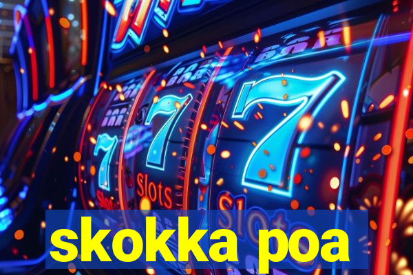 skokka poa