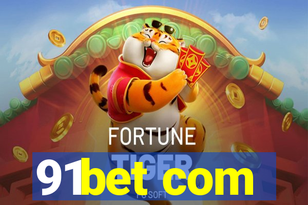 91bet com