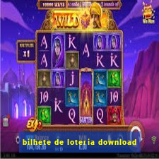 bilhete de loteria download