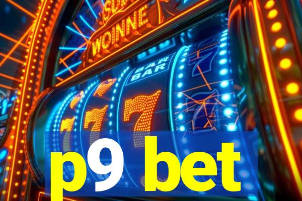 p9 bet