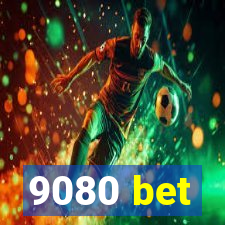 9080 bet