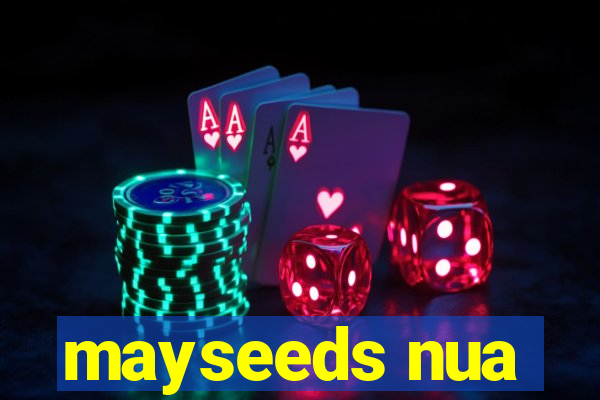 mayseeds nua