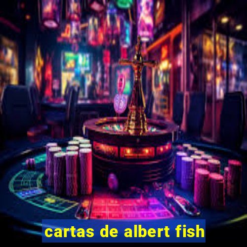 cartas de albert fish