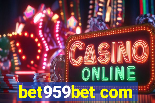 bet959bet com