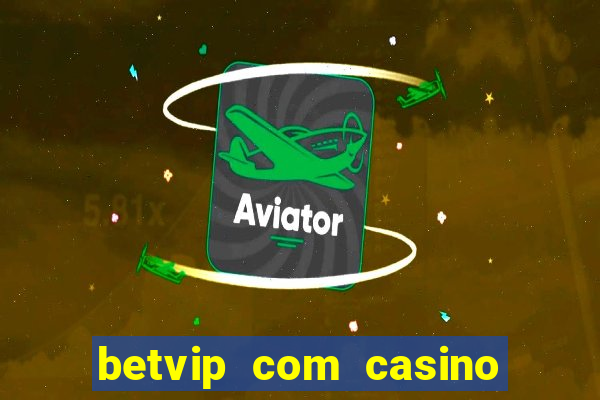 betvip com casino pgsoft fortune dragon