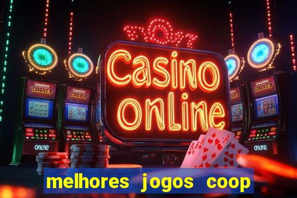 melhores jogos coop local pc