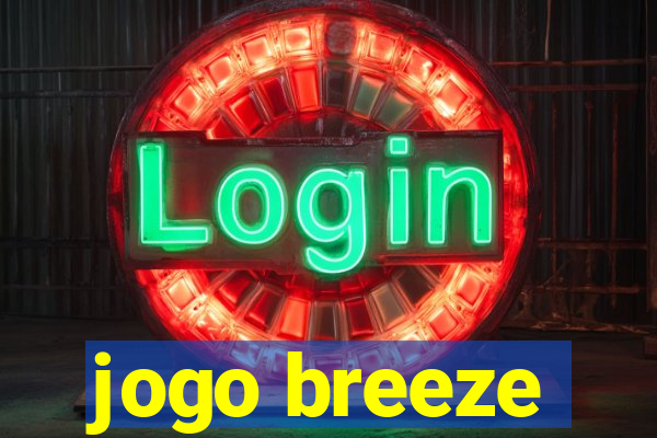 jogo breeze