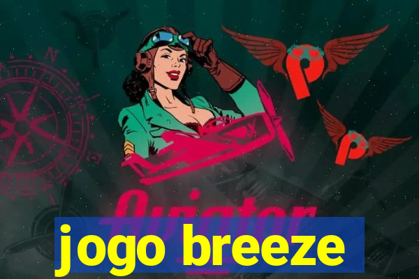 jogo breeze