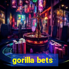 gorilla bets