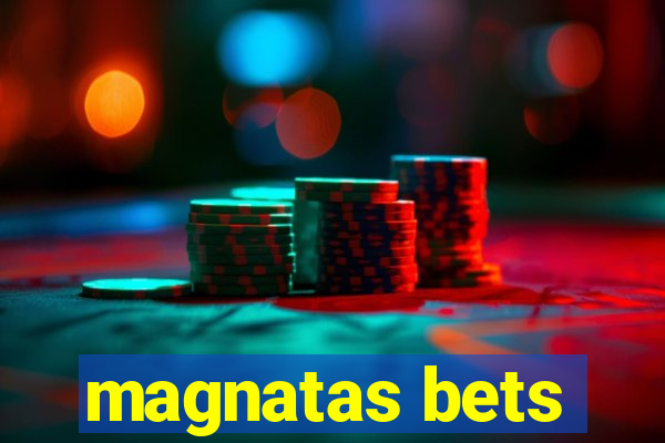 magnatas bets