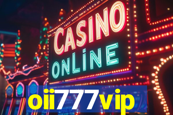 oii777vip