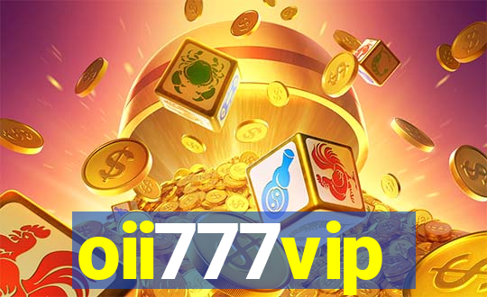 oii777vip