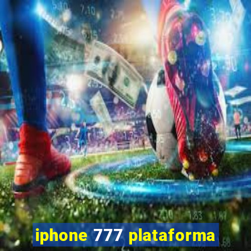 iphone 777 plataforma