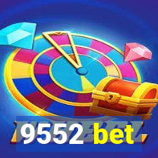 9552 bet