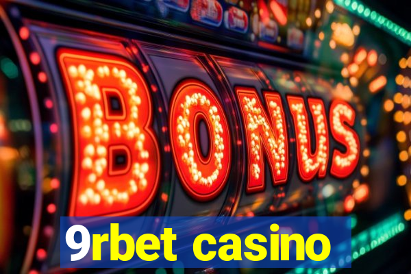 9rbet casino