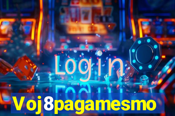 Voj8pagamesmo