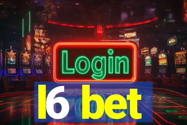 l6 bet