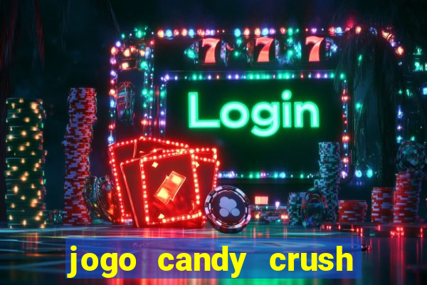 jogo candy crush paga mesmo