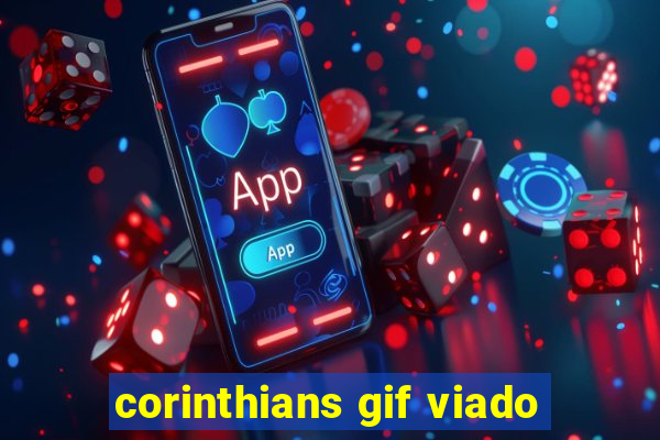 corinthians gif viado