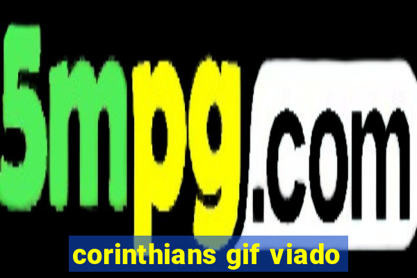 corinthians gif viado