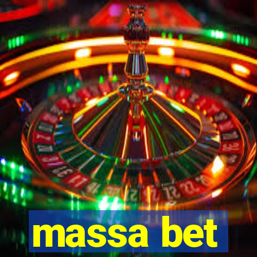 massa bet