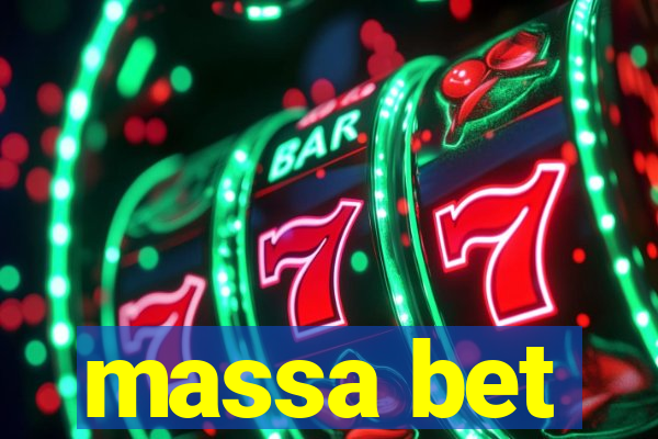 massa bet